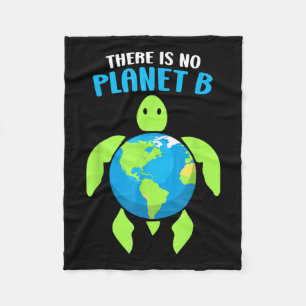 There Is No Planet B Climate Environmental Protect Fleece Blanket