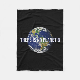 There Is No Planet B Climate Protection Fleece Blanket