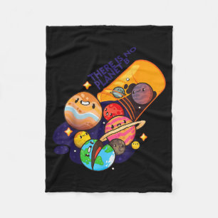 There Is No Planet B Clothing Design  Fleece Blanket