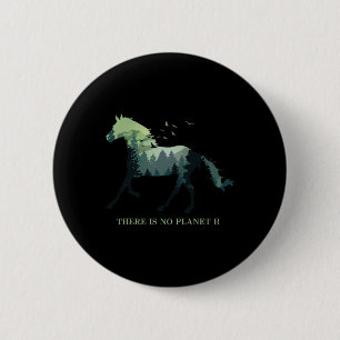 There Is No Planet B Earth Day Design Natural Rese 2 Inch Round Button