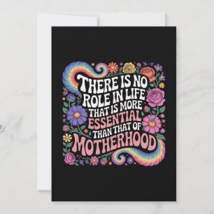 There Is No Role In Life That Is More Essential Invitation