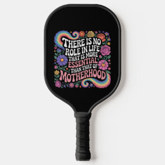 There Is No Role In Life That Is More Essential Pickleball Paddle