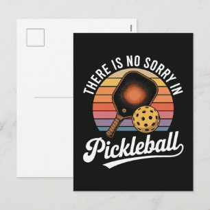 There Is No Sorry In Pickleball Holiday Postcard