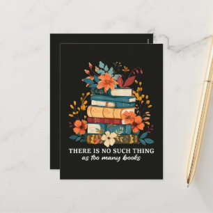 There Is No Such Thing As Too Many Books Holiday Postcard