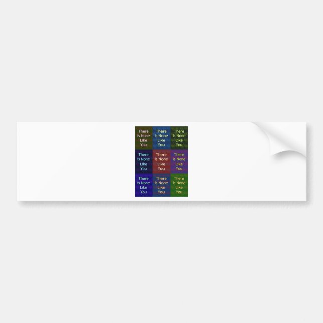 "There Is None Like You": The Mosaic Grid Communic Bumper Sticker (Front)