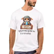 "There is nothing richer than a cup of coffee