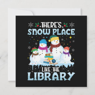 There is Snow Place Like The Library Christmas Invitation