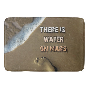 There Is Water On Mars Bath Mat! Mat