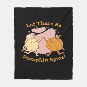 There Pumpkin Spice Autumn It’s Fall Y’all Fleece Blanket