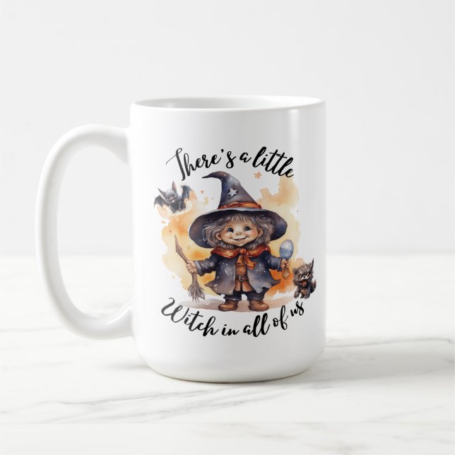 There’s a Little Witch in All of Us Coffee Mug (Left)
