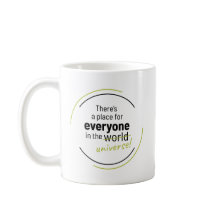 There’s a Place For Everyone In the Universe