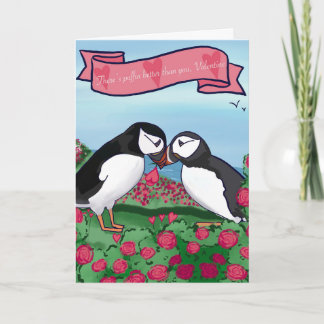 There’s Puffin Better - Bird Pun Valentine Card