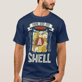 There still fits a shell shelling T-Shirt