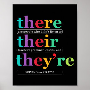 There Their They're English Grammar Teacher Back T Poster