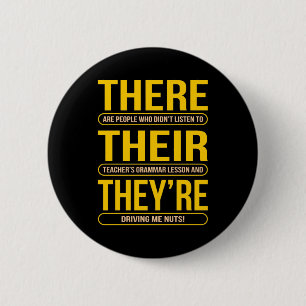 There Their They're English Language Teacher 2 Inch Round Button