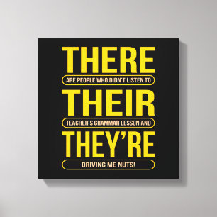There Their They're English Language Teacher Canvas Print