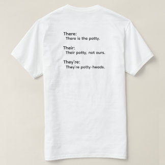 There Their They're Grammar T-Shirt