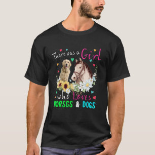 There Was A Girl Who Loved Horses And Dogs Floral  T-Shirt