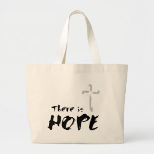 Thereis Hope Large Tote Bag