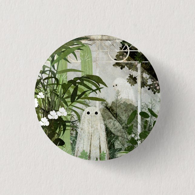 There's A Ghost In The Greenhouse Again... 1 Inch Round Button (Front)