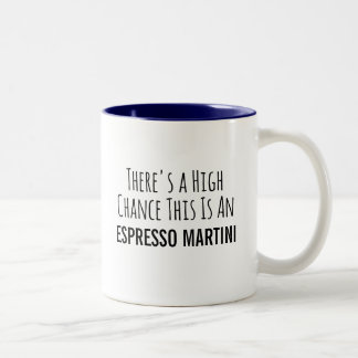 There's a High Chance This Is an Espresso Martini Two-Tone Coffee Mug