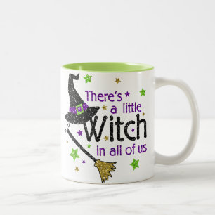 There's a Little Witch In All of Us Halloween Mug