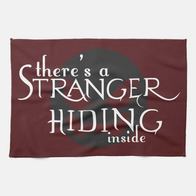 There's A Stranger Kitchen Towel (Horizontal)