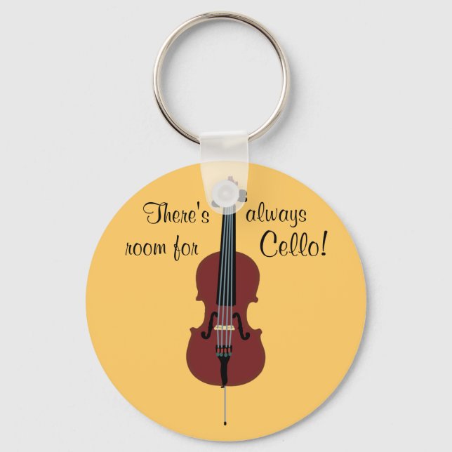 There's always room for Cello! Keychain (Front)