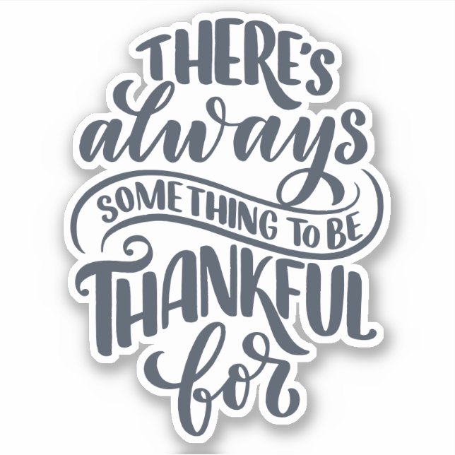 There's Always Something To Be Thankful For (Front)