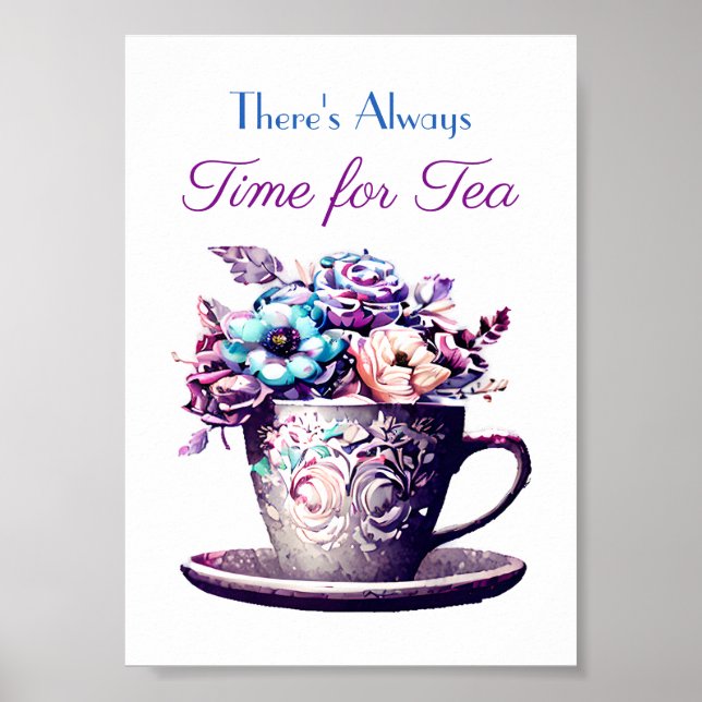 There's Always Time for Tea Poster (Front)