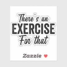 There's An Exercise Funny Physical Therapy