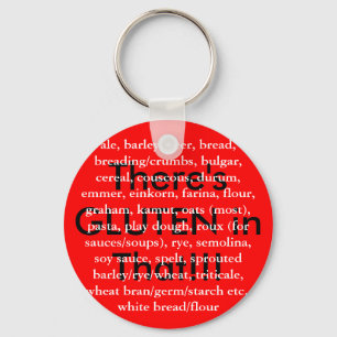 There's GLUTEN in That! Keychain
