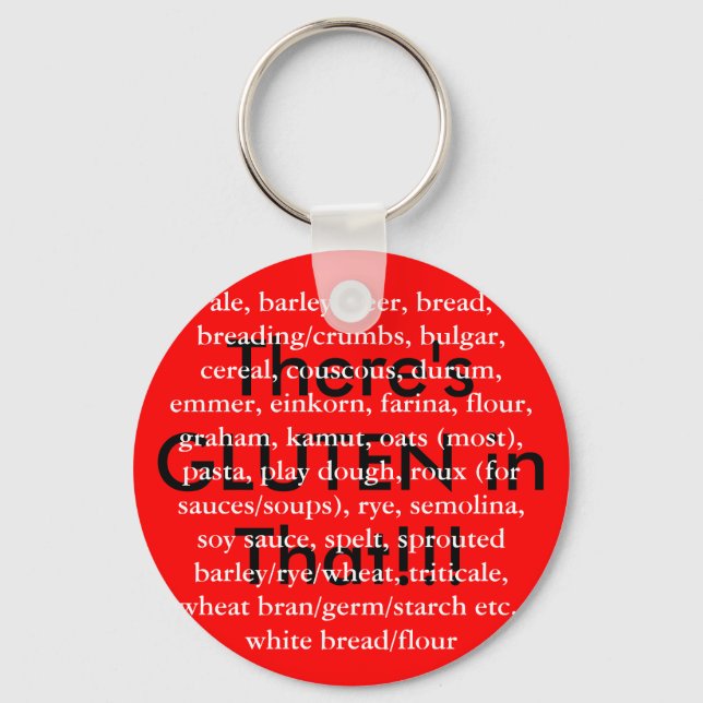 There's GLUTEN in That! Keychain (Front)