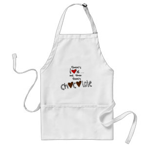 There's Love . . . And Then There's Chocolate Standard Apron