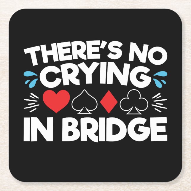 There's No Crying in Bridge Square Paper Coaster (Front)