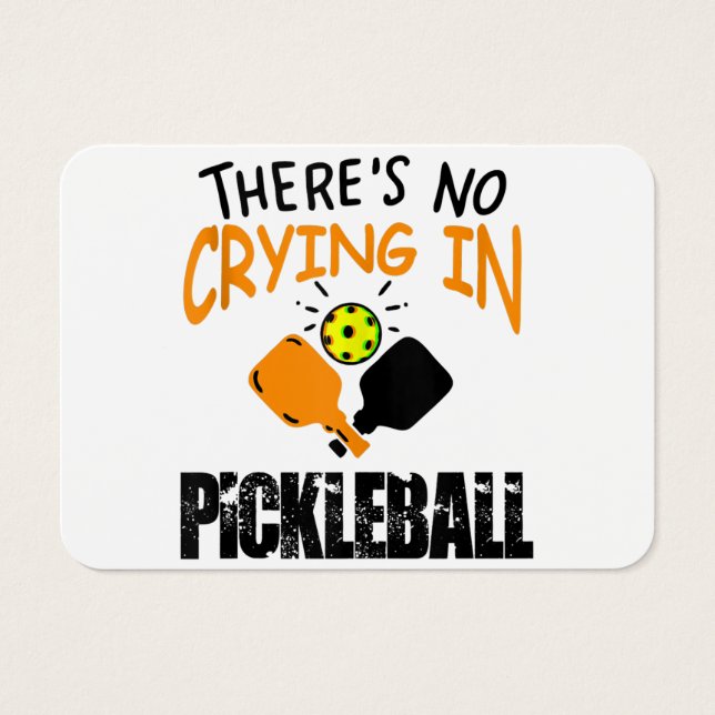 Theres No Crying in Pickleball funny gift  (Front)