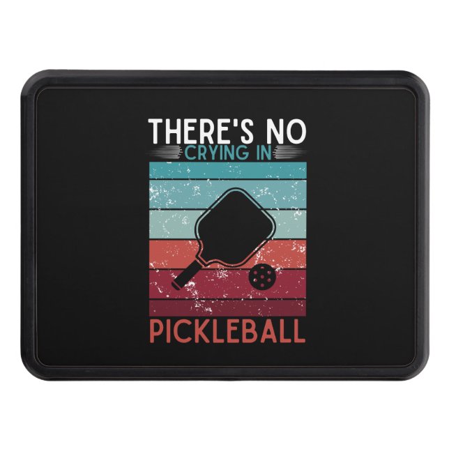 There's No Crying In Pickleball Retro Paddles Rack Trailer Hitch Cover (Front)