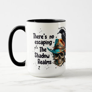 There's No Escaping Brenda K Davies Shadow Realms Mug
