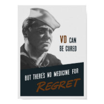 There's No Medicine For Regret - WW2 Propaganda