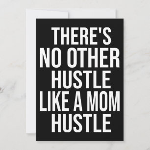There's No Other Hustle Like A Mom Hustle Cool Mom Holiday Card