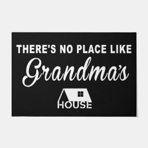 There's No Place Like Grandma House  Doormat