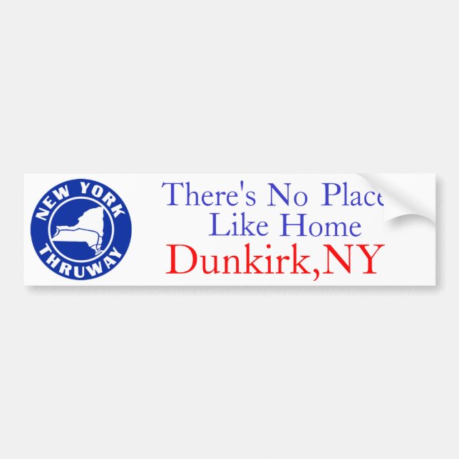There's No Place Like Home, Bumper Sticker (Front)