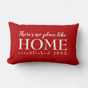 There's No Place Like Home Cute Custom Year Red Lumbar Pillow