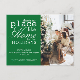 There's no Place Like Home Green Photo Moving Announcement Postcard