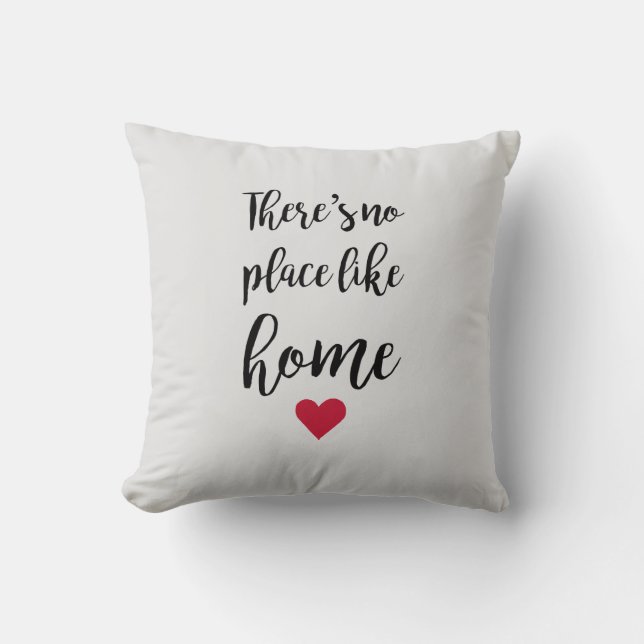 There's No Place Like Home Heart Pillow (Front)