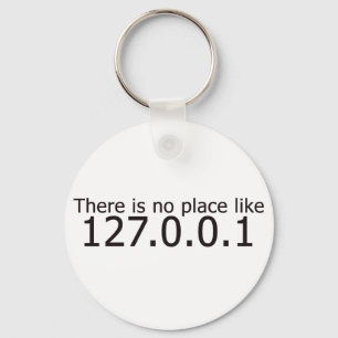 Theres no place like home ip address keychain