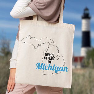 There's No Place Like Michigan, Tote Bag, Mom Gift