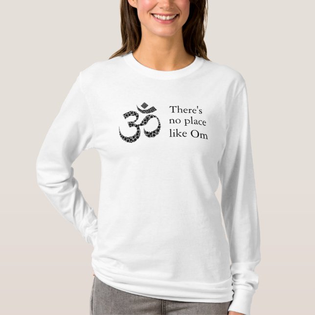 "There's no place like Om" Basic Long Sleeve T-Shirt (Front)