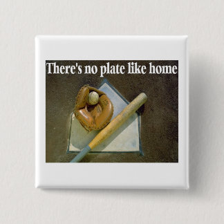 Theres No PLATE Like Home 2 Inch Square Button