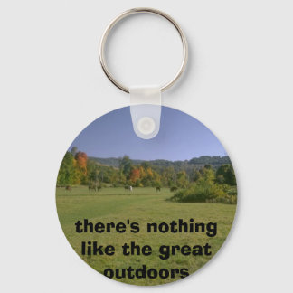 there's nothing like the great outdoors keychain
